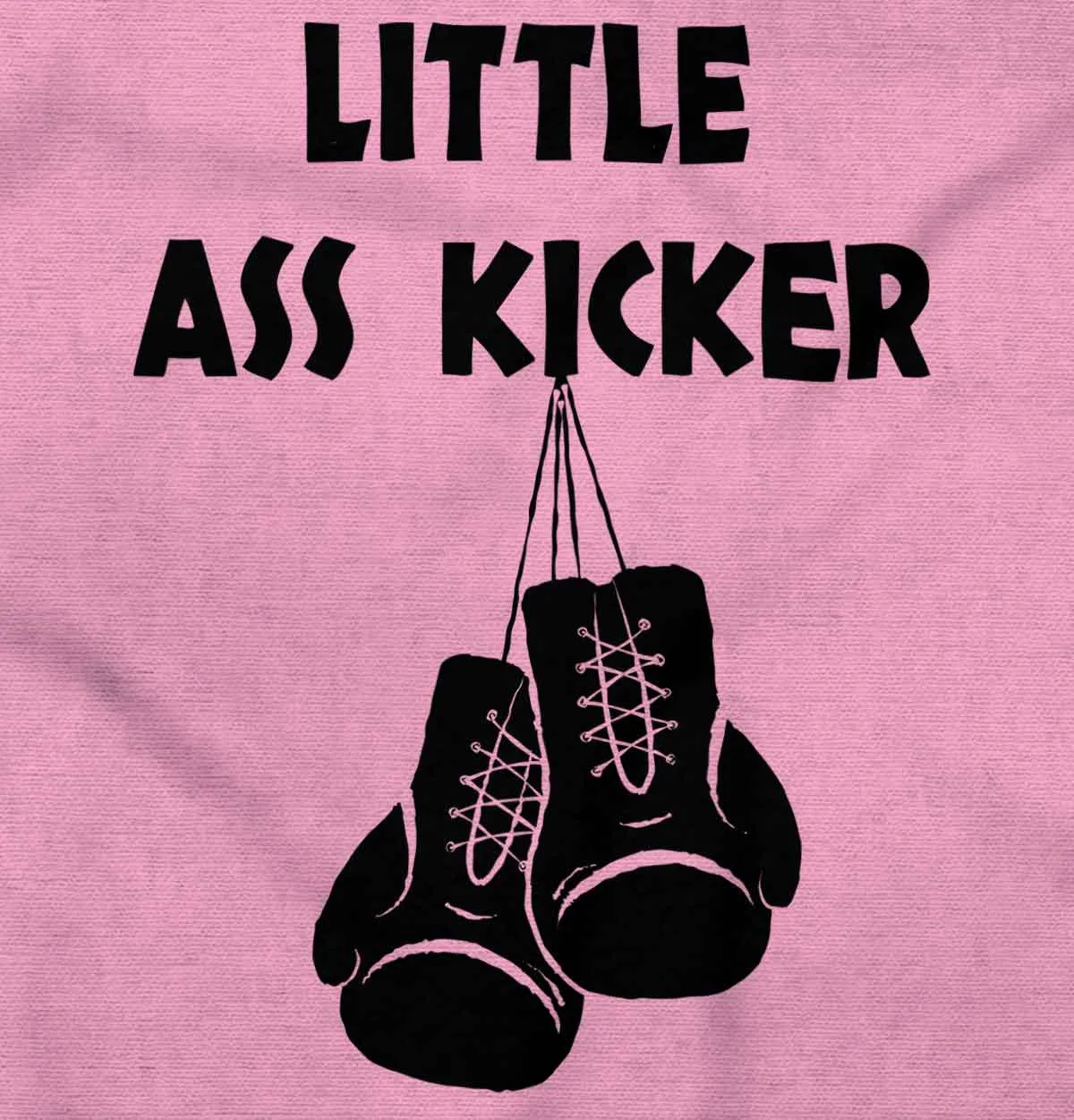 Little Ass Kicker Toddler Pullover Hoodie