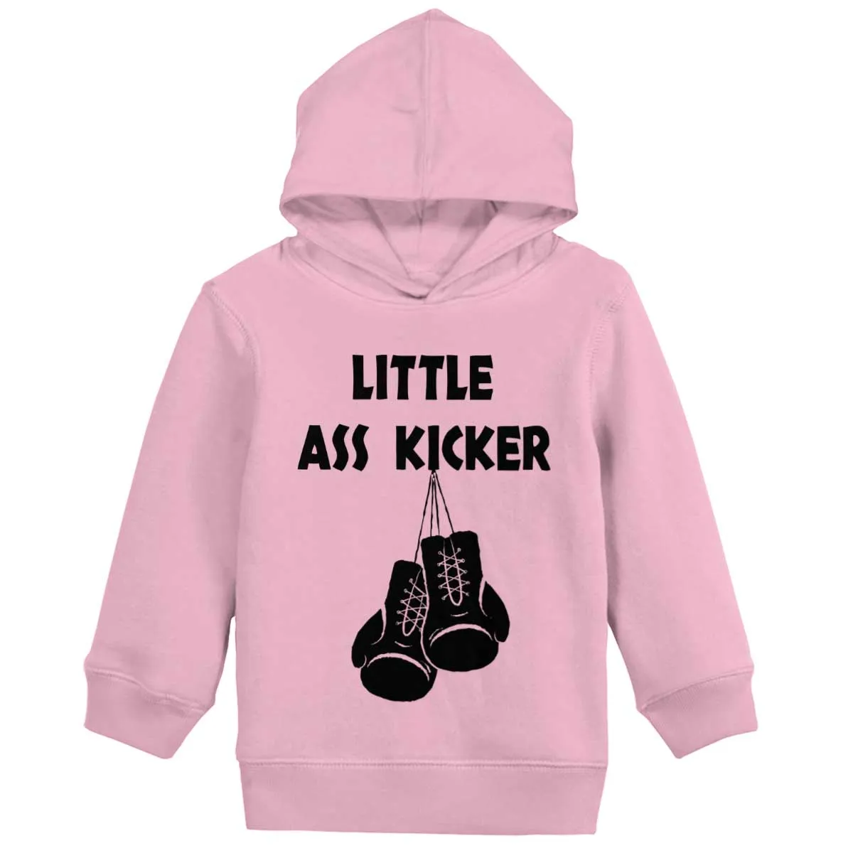 Little Ass Kicker Toddler Pullover Hoodie